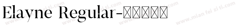 Elayne Regular字体转换